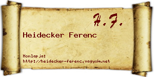 Heidecker Ferenc névjegykártya